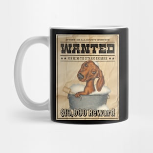 Funny Cute Doxie Dachshund Dog Wanted Poster Mug